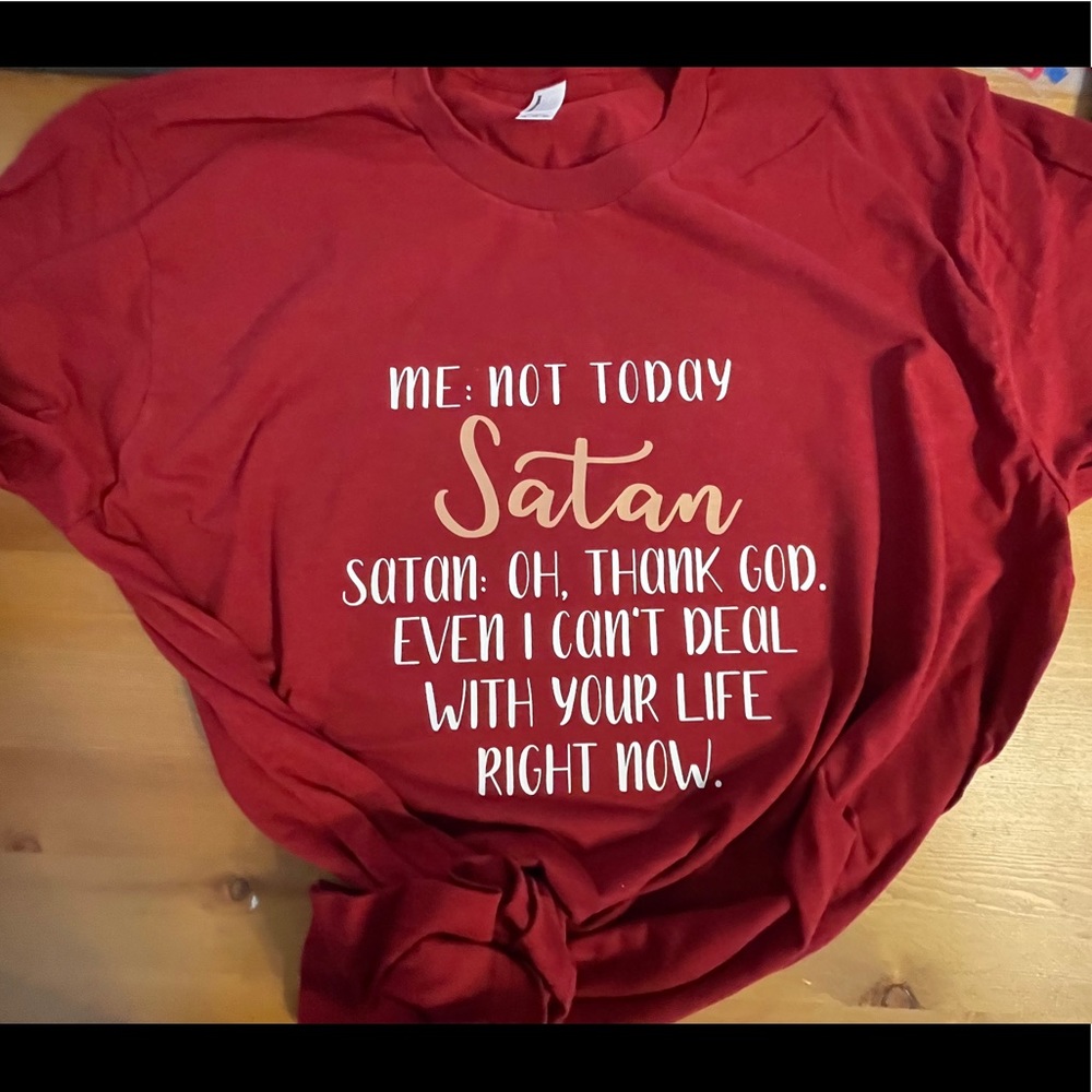 Not Today Satan Women’s Unisex T-Shirt